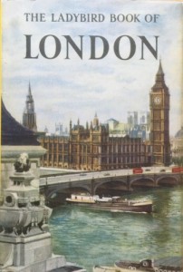 The Ladybird Book of London