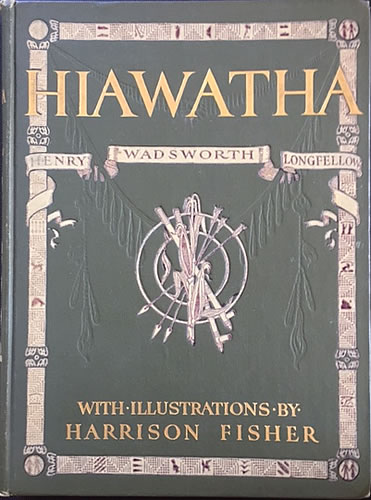Hiawatha by Henry Wadsworth Lonfellow