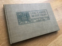How to build log cabins, William S. Wicks
