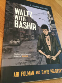 Waltz with Bashir, a Lebanon War Story