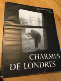 Charmes de Londres, Izis and Jaques Prévert