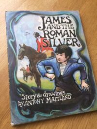 James and the Roman Silver, Anthony Maitland