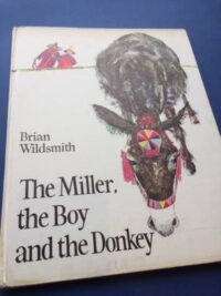 Brian Wildsmith, The Miller the Boy and the Donkey